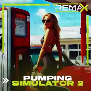 Pumping Simulator 2 [Garanti + Destek]