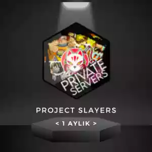 Project Slayers 1 Aylık Vip Server + Destek