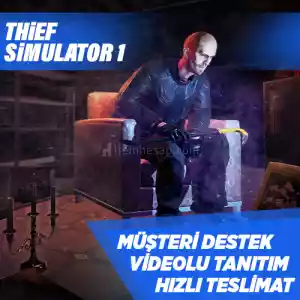 Thief Simulator Steam [Garanti + Destek + Video + Otomatik Teslimat]