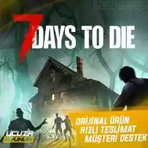 [Guardsız] 7 Days To Die + Garanti