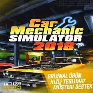 [Guardsız] Car Mechanic Simulator 2018