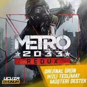 [Guardsız] Metro 2033 Redux + Garanti