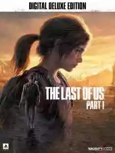 The Last Of Us Part 1 Deluxe Edition + [Garanti]