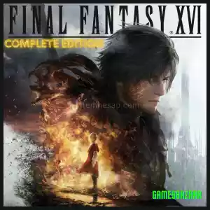 Final Fantasy XVI  COMPLETE EDITION + GARATİ + ANINDA TESLİMAT