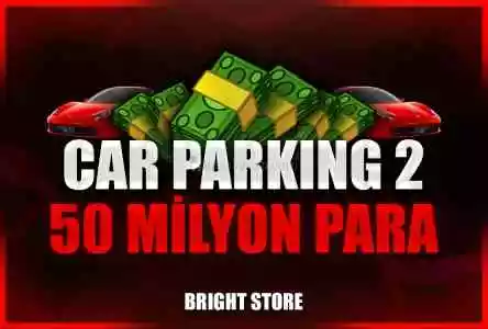 ⭐(Car Parking 2) İstediğiniz Hesaba 50M Para⭐