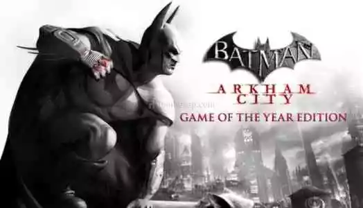 Batman: Arkham City GOTY