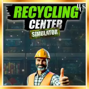 Recycling Center Simulator + Garanti & [Anında Teslimat]