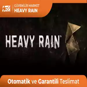 Heavy Rain [Oto Teslim + Garanti + Destek]