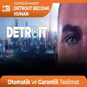 Detroit Become Human [Oto Teslim + Garanti + Destek]