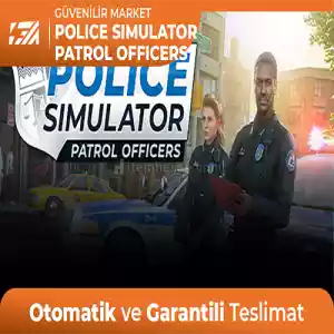 Police Simülatör: Patrol Officers [Oto Teslim + Garanti + Destek]