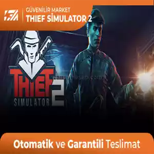 Thief Simülatör 2 [Oto Teslim + Garanti + Destek]