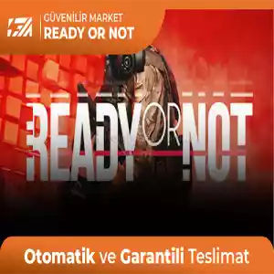 Ready Or Not [Oto Teslim + Garanti + Destek]