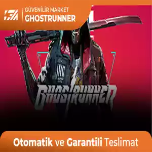 Ghostrunner  [Oto Teslim + Garanti + Destek]