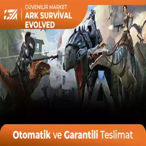 Ark Survival Evolved [Oto Teslim + Garanti + Destek]