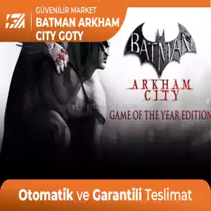 Batman Arkham City Goty [Oto Teslim + Garanti]