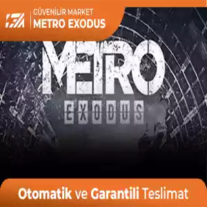 Metro Exodus [Oto Teslim + Garanti]