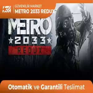 Metro 2033 Redux [Oto Teslim + Garanti]