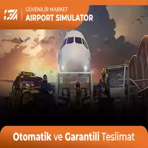 Airport Simülatör [Oto Teslim + Garanti + Destek]