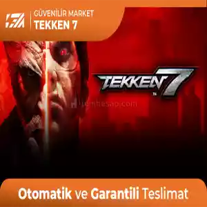 Tekken 7 [Oto Teslim + Garanti]