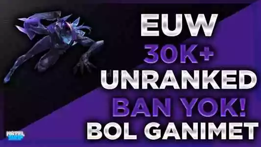 ⭐[Ban Yok!]Euw 30K-100K Mavi Öz 30 Lvl Unranked