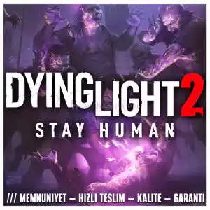 Dying Light 2 + Koruma + Hızlı Teslim + Garanti