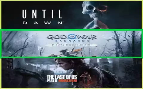 Until Dawn + God Of War Ragnarök + The Last of Us Part II