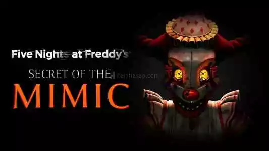 Five Nights at Freddys Secret of the Mimic