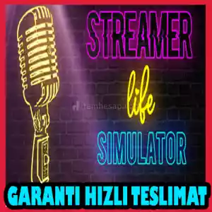 Streamer Life Simulator + Garanti & [Anında Teslimat]