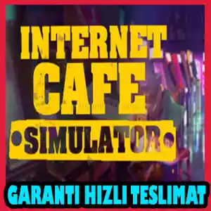 Internet Cafe Simulator + Garanti & [Anında Teslimat]