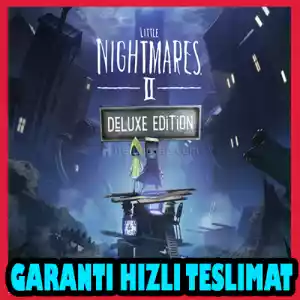 Little Nightmares II Deluxe Edition + Garanti & [Anında Teslimat]