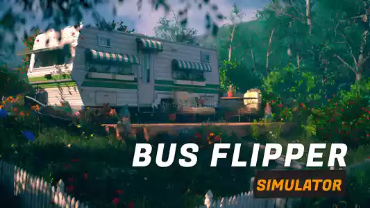 Bus Flipper Renovator Simulator + Garanti