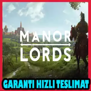 Manor Lords + Garanti & [Anında Teslimat]