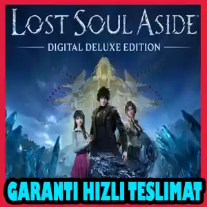 Lost Soul Aside Deluxe Edition + Garanti & [Anında Teslimat]
