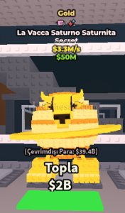Roblox Steal A Brainrot La Vacca Saturno satürnita Altın ve 2 eventli
