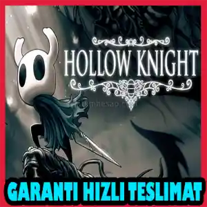 Hollow Knight + Garanti & [Anında Teslimat]