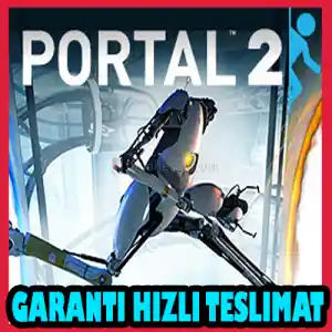 Portal 2 + Garanti & [Anında Teslimat]