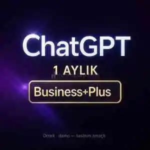 Chatgpt 1 Aylik Business+Plus Abonelik 1AY Garantili