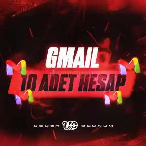 10 Adet Gmail TR | Kalite - Hız - Güven