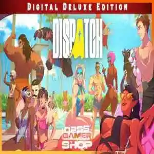Dispatch Deluxe Edition