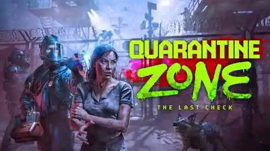 Quarantine Zone The Last Check + Garanti