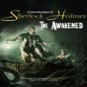 Sherlock Holmes The Awakened 2008
