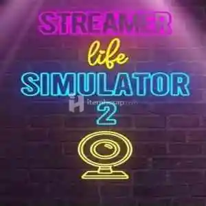 Streamer Life Simulator 2
