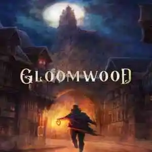 Gloomwood