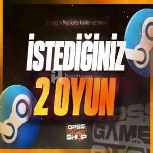 İstediğiniz 2 Oyun