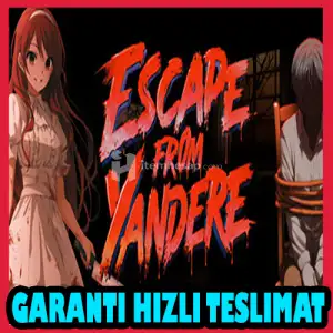 Escape from Yandere + Garanti + Oto Guard
