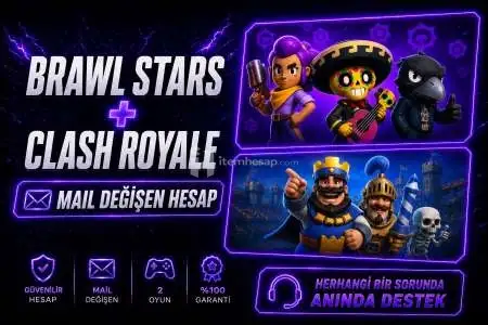 Brawl Stars + Clash Royale Hesap