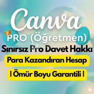Canva Pro Öğretmen Sınırsız | Kendi Hesabına
