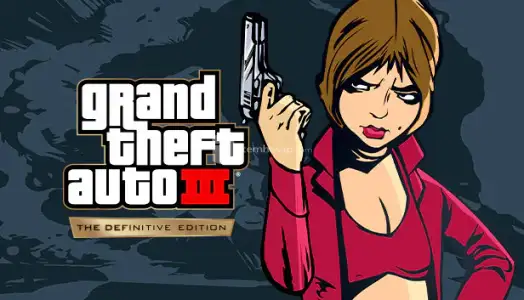 Grand Theft Auto Iii – The Definitive Edition