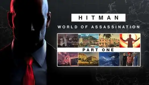Hitman World of Assassination Part One