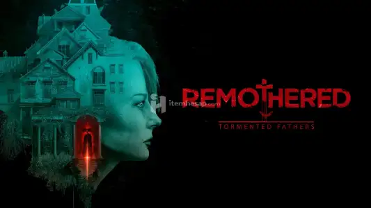 Remothered: Tormented Fathers